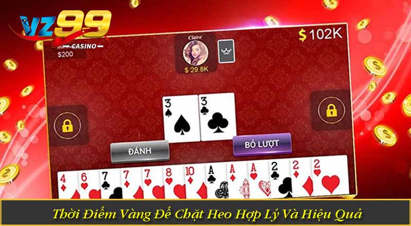 Tiến Lên Miền Nam – Mẹo Và Chiến Thuật Giúp Thắng Lớn 8 Thời Điểm Vàng Để Chặt Heo Hợp Lý Và Hiệu Quả